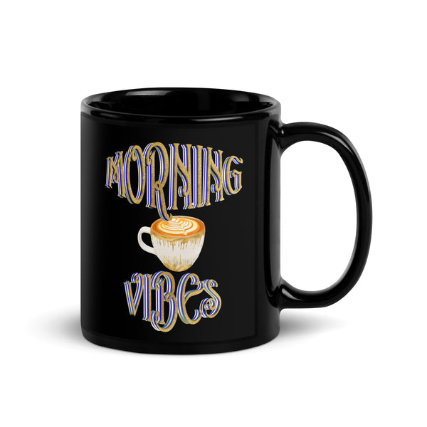 Morning Vibe Black Glossy Mug