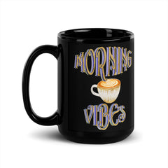 Morning Vibe Black Glossy Mug