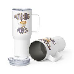 Morning Vibes Travel mug with a handle